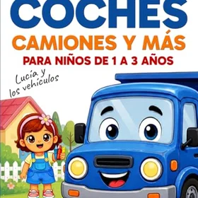 Independently Mi Primer Libro Para Colorear Vehículos