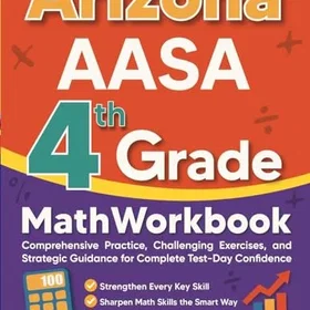 Effortless Math Education Arizona AASA Grade 4 Math Workbook