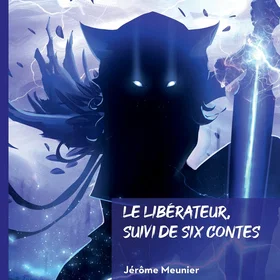 Le libérateur, suivi de six contes Broché