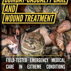 Matthew Tactical Combat Casualty Care and Wound Treatment