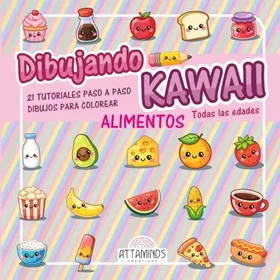 Dibujando Kawaii: Alimentos Färgläggningsbok