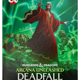 Dungeons & Dragons Arcana Unleashed Deadfall Seikkailu