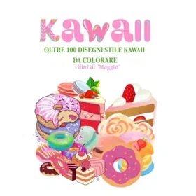 Kawaii Oltre 100 Disegni Stile Färgläggningsbok