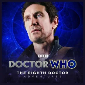 BIG Doctor Who: The Eighth Doctor Adventures: Echoes