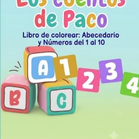 Los Cuentos De Paco, Letras Y Números Färgläggningsbok Barn