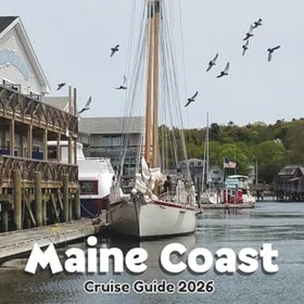 Maine Coast Cruise Guide 2026
