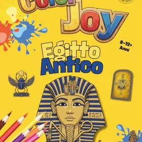 Color Joy Libro da Colorare sull'Antico Egitto Färgläggningsbok för barn och vuxna