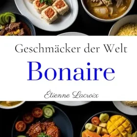 Geschmäcker Bonaire