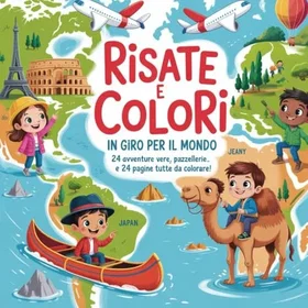 Risate e Colori in Giro per il Mondo Färgläggningsbok