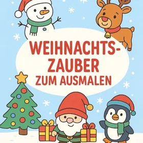 Weihnachtszauber Färgläggningsbok för förskolebarn