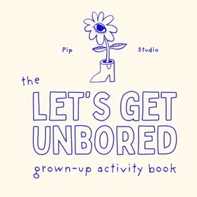 LET'S The Get Unbored Grown-Up Activity Book