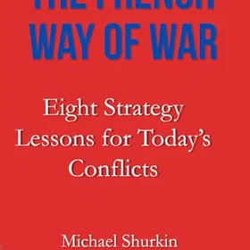 The French Way of War