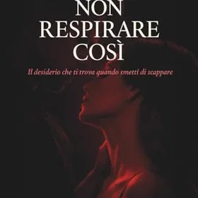 Non-branded NON RESPIRARE COSÌ : (bok)