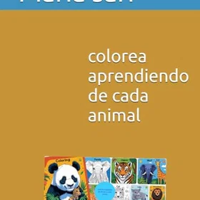 Colorea Y Aprende De Donde Es Cada Animal Färgläggningsbok
