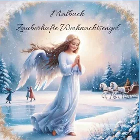 Malbuch Zauberhafte Weihnachtsengel Färgläggbok för flickor från 6 år