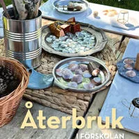 Återbruk i förskolan