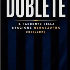 DOBLETE Il racconto della nerazzurri-säsongen 2025/2026