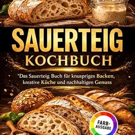 Sauerteig Kokbok