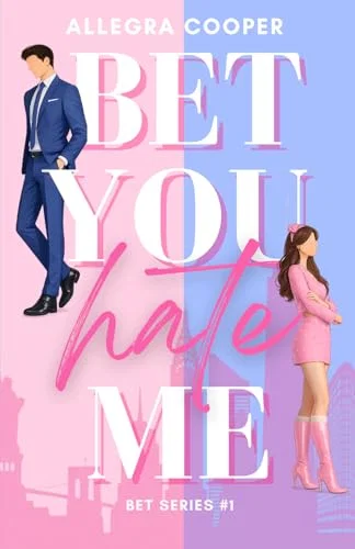 Bet You Hate Me Paperback