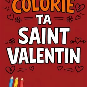 Colorie Ta Saint-Valentin Färgläggningsbok För Vuxna