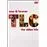 TLC: Now & Forever (DVD)