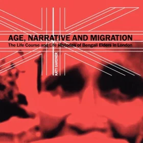 Age, Narrative and Migration