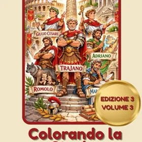 Colorando La Storia: I Capi Di Roma Färgläggningsbok