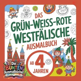 Westfälische Das Grün-weiss-rote Ausmalbuch Färgläggbok