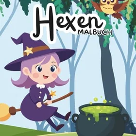 Kleine Entdecker – Hexen: Magiska Trollvärldar Färgläggningsbok för Barn