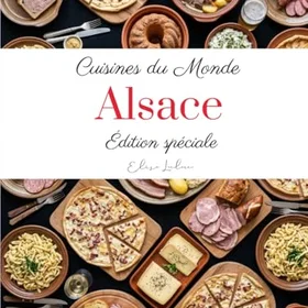 Cuisines Alsace Special Edition