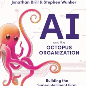 AI and the Octopus Organization