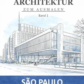 Brasilianische Architektur zum Ausmalen Band 1 Coloring Book