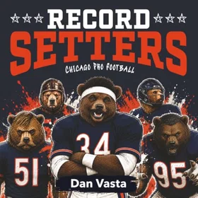 Dan Record Setters: Chicago Pro Football