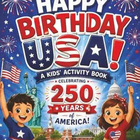 Independently Happy Birthday Usa! Barnaktivitetsbok