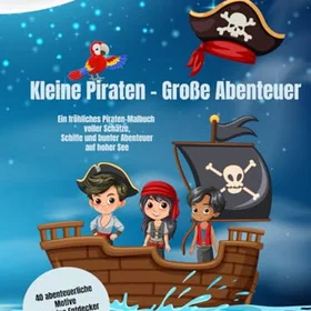 Kleine Piraten - große Abenteuer Färgläggbok