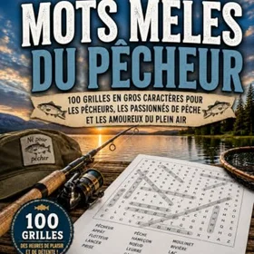 Les Mots Mélés Du Pêcheur Färgläggningsbok för Fiskare och Utomhusälskare