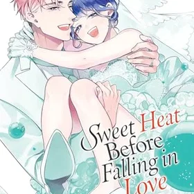 Steamship Sweet Heat Before Falling in Love : The CEO and His Fated Omega (bok)