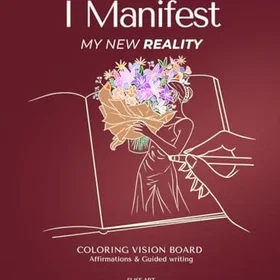 I Manifest My New Reality Vision Board to Color