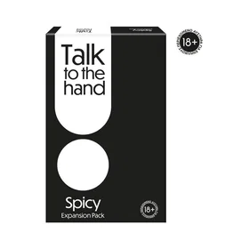 Talk To The Hand: Spicy (exp.)