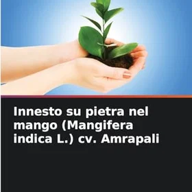 Edizioni Sapienza Innesto på sten i mango