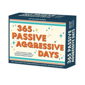Willow Passive Aggressive Days Calendar 2027