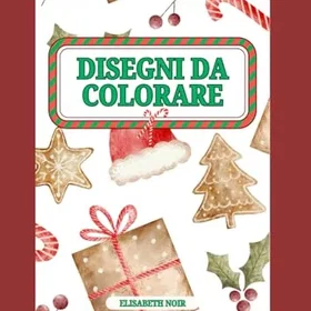Disegni Di Natale Da Colorare för Barn Färgläggningsbok