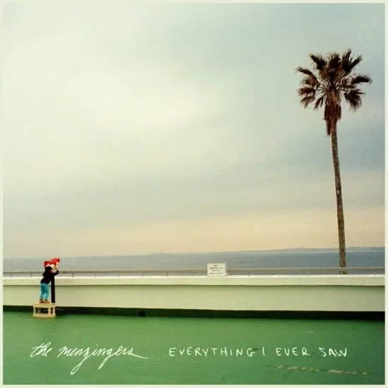 The Menzingers Everything I Ever Saw LP/Vinyl