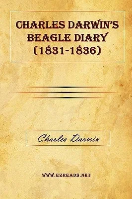 Charles Darwin's Beagle Diary (1831-1836) Hardcover