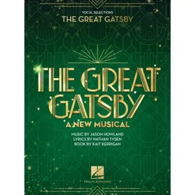 Hal The Great Gatsby - A New Musical