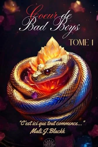 Cœur de Bad Boys: tome 1