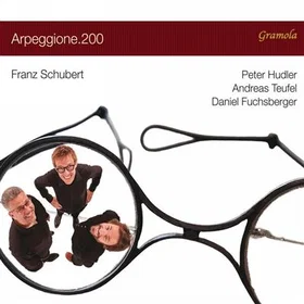 Peter Hudler, Andreas Teufel, Daniel Fuchsberger Schubert: Arpeggione.200 CD