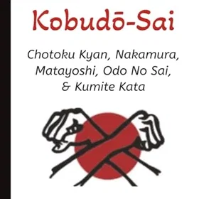OKINAWA Kobudō-Sai: Chotoku Kyan, Nakamura, Matayoshi, Odo No Sai & Kumite Kata