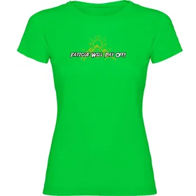 Kruskis Fatigue Will Pay Off Kortärmad T-shirt (Dam)
