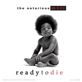 Notorious B.I.G. Ready To Die Print